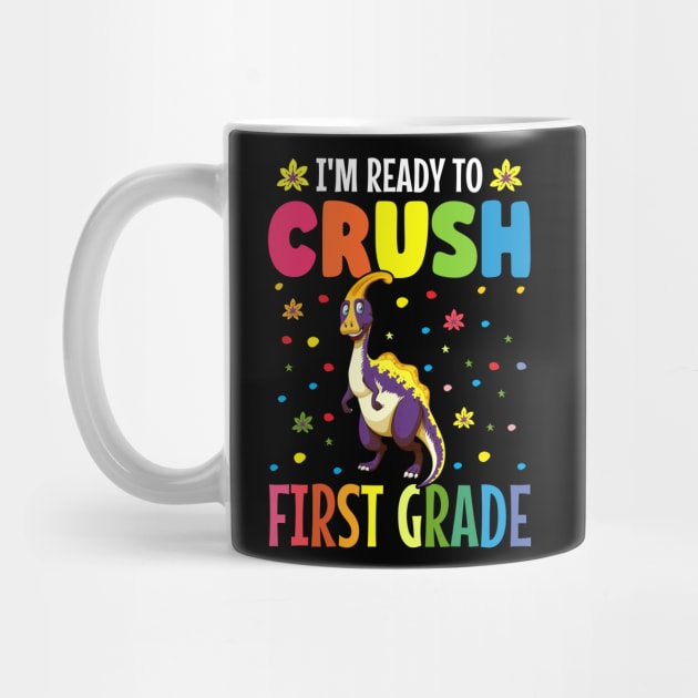 I'm ready to crush first grade back to school by TheDesignDepot